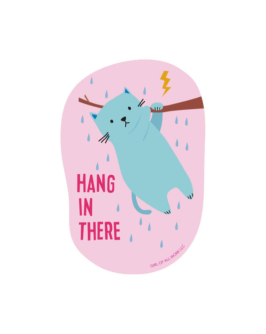 "Hang In There" Cat Vinyl Sticker